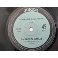 Vinilo Single De Bob Callaghan   Tema Del Padrino -( B83, usado segunda mano  Chile 