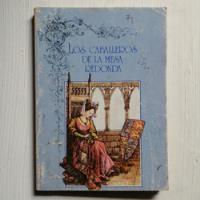 Los Caballeros De La Mesa Redonda/ Ed. Andrés Bello/ Usado segunda mano  Chile 