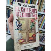 El Callejón Del Cordelero Warwick Deeping Ediciones G.p. - B, usado segunda mano  Chile 
