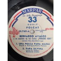 Vinilo Single De Bernardo Avalos -para Silvana( U147 segunda mano  Chile 