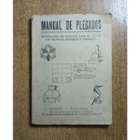 Manual De Plegados / Pedro J. Ramírez segunda mano  Chile 