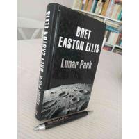 Lunar Park Bret Easton Ellis Ed. Debolsillo Tapas Duras, usado segunda mano  Chile 