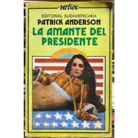 Usado, La Amante Del Presidente - Patrick Anderson segunda mano  Chile 