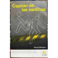 Usado, Capitan De Las Sardinas - Manuel Manzano segunda mano  Chile 