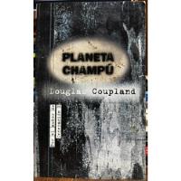 Planeta Champu - Douglas Coupland segunda mano  Chile 