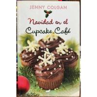 Navidad En El Cupcake Cafe - Jenny Colgan segunda mano  Chile 