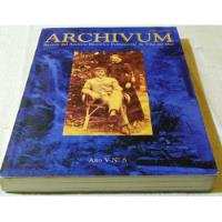  Archivum.  Año V. N. 6. Archivo Histórico De Viña Del Mar. segunda mano  Chile 