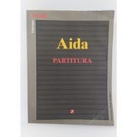 Usado, Libro Partitura De Orquesta / Opera Aida / Giuseppe Verdi  segunda mano  Chile 
