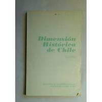 Dimensión Histórica De Chile. N. 2 segunda mano  Chile 