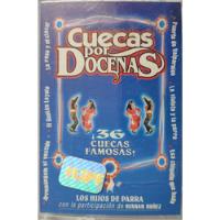 Cassette De Los Hijos De Parra Cuecas Por Docenas (2842 segunda mano  Chile 