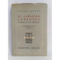 Libro El Carácter Femenino / Viola Klein  segunda mano  Chile 
