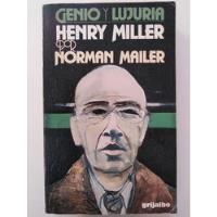 Usado, Norman Mailer - Henry Miller: Genio Y Locura  segunda mano  Conchalí
