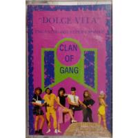 Cassette De Clan Of Gang Dolce Vita Enganchados (2456 segunda mano  Chile 