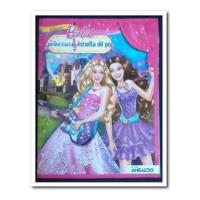 Álbum Barbie La Princesa Y La Estrella De Pop + 150 Laminas, usado segunda mano  Chile 