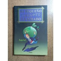 El Pequeño Corrupto Ilustrado / Hervi (hernán Vidal) segunda mano  Chile 