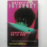 Conspiración En La Red/ Michael Coleman/ Novela / 1997, usado segunda mano  Chile 