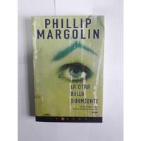 La Otra Bella Durmiente / Phillip Margolin, usado segunda mano  Chile 