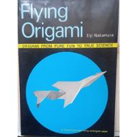 Flying Origami - Eiji Nakamura segunda mano  Chile 