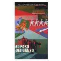 Usado, El Paso Del Ganso , Fábulas Y Relatos , Alejandro Jodorowsky segunda mano  Chile 