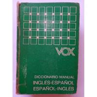 Diccionario Inglés Vox Antiguo /ver Descripción segunda mano  Chile 