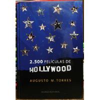 2500 Películas De Hollywood - Augusto M. Torres segunda mano  Chile 