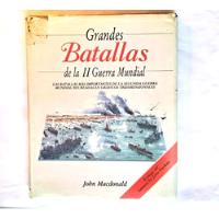 Grandes Batallas De La Ii Guerra Mundial. Ilustrado.  , usado segunda mano  Chile 