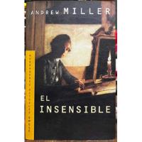 El Insensible - Andrew Miller Emece, usado segunda mano  Chile 
