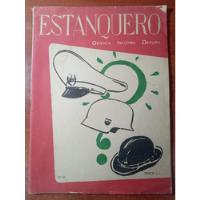 Estanquero N° 95 (13 Noviembre De 1948). Jorge Prat (direc.) segunda mano  Chile 
