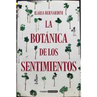La Botánica De Los Sentimientos - Ilaria Bernardini segunda mano  Chile 