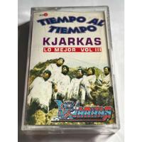 Cassette Kjarkas / Lo Mejor Vol.3 Tiempo Al Tiempo segunda mano  Chile 