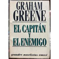El Capitán Y El Enemigo - Graham Greene segunda mano  Chile 