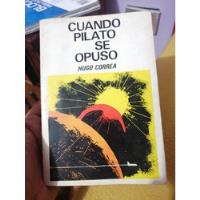 Cuando Plato Se Opuso. Hugo Correa segunda mano  Chile 