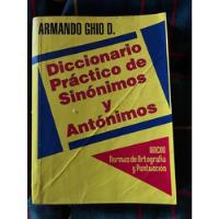 Usado, Diccionario Práctco De Sinónimos Y Antónimos Sopena segunda mano  Chile 