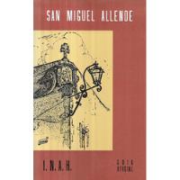 San Miguel Allende / Miguel Malo - León De Vivero segunda mano  Chile 