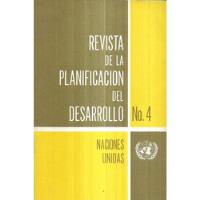 Revista De La Planificación Del Desarrollo N° 4 / O N U segunda mano  Chile 