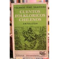 Usado, Cuentos Folklóricos Chilenos  - Yolando Pino Saavedra segunda mano  Providencia
