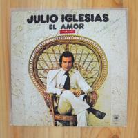 Usado, Lp Disco Vinilo Julio Iglesias El Amor  Dil-50306 segunda mano  Chile 