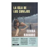 Usado, La Isla De Los Conejos. Elvira Navarro. segunda mano  Ñuñoa