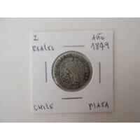 Gran Moneda Chile 2 Reales Rompiendo Cadenas Plata Año 1849 segunda mano  Chile 