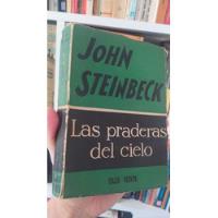 Las Praderas Del Cielo - John Steinbeck- Siglo Veinte segunda mano  Chile 