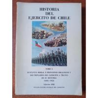 Historia Del Ejército De Chile. Moral Y Doctrina (1603-1952) segunda mano  Chile 