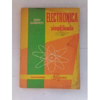 Libro Electrónica Simplificada Henry Jacobowitz - 1971 segunda mano  Chile 