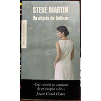 Usado, Un Objeto De Belleza - Steve Martin segunda mano  Chile 