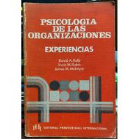 Psicología De Las Organizaciones Experiencias - David A. Kol segunda mano  Chile 