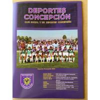Álbum Deportes Concepcion 1965  - 2023 Formato Impreso  segunda mano  Chile 