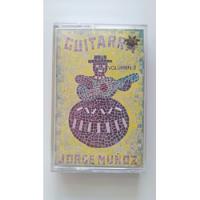 Cassete Guitarra Volumen 1 - Jorge Muñoz J* segunda mano  Chile 