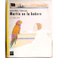 Martín En La Bañera - Renate Welsh & Chata Lucini segunda mano  Chile 