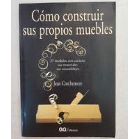 Libro Como Construir Sus Propios Muebles segunda mano  Chile 