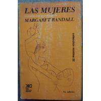 Las Mujeres - Margaret Randall (recopilación Y Prólogo) segunda mano  Chile 