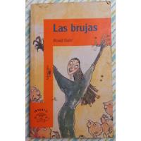 Las Brujas / Roald Dahl segunda mano  Chile 